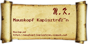 Mauskopf Kapisztrán névjegykártya